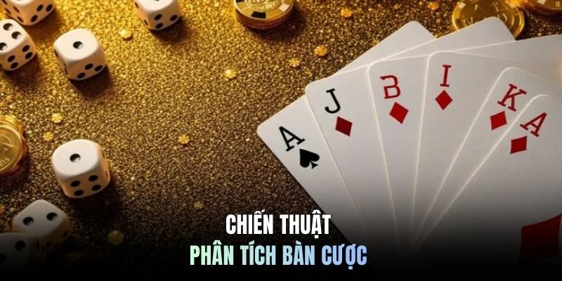 Chiến thuật phân tích bàn cược 