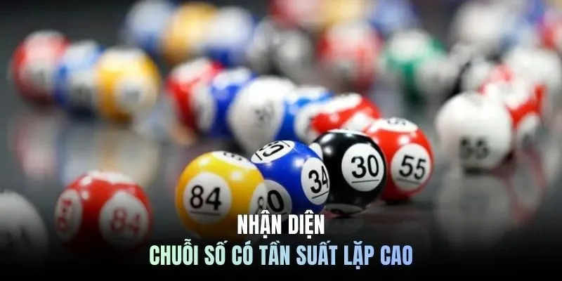 Nhận diện chuỗi số có tần suất lặp cao